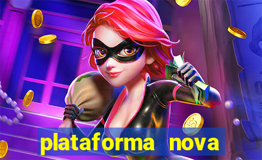 plataforma nova fortune tiger 2024