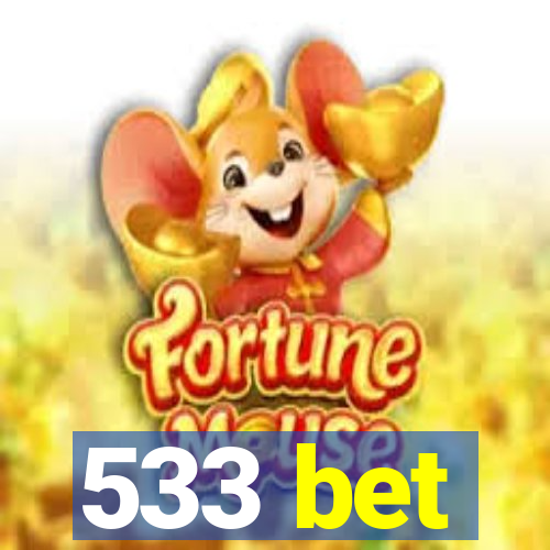 533 bet