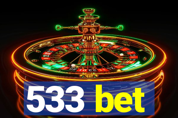 533 bet