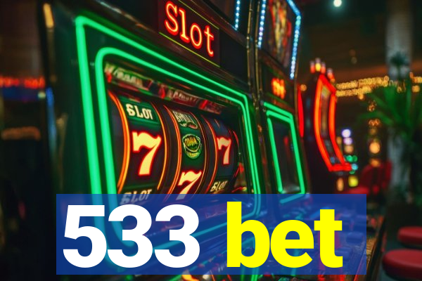 533 bet