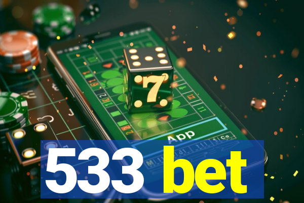 533 bet