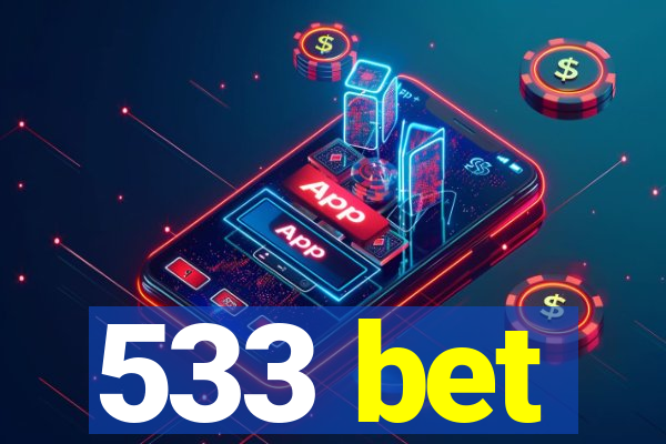 533 bet