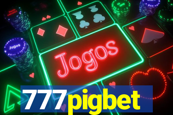 777pigbet