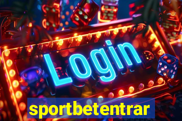 sportbetentrar