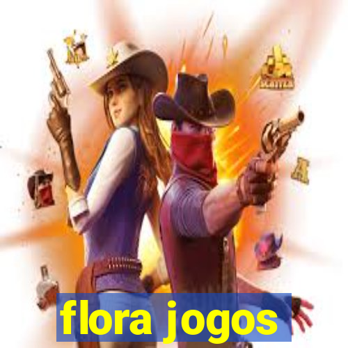 flora jogos