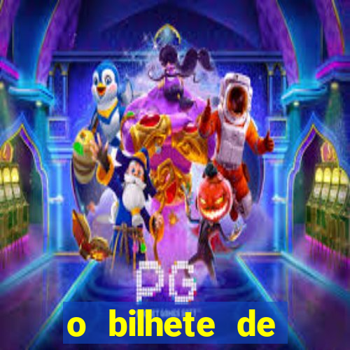 o bilhete de loteria dublado download utorrent