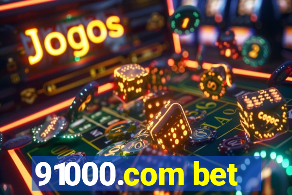 91000.com bet