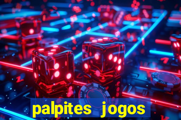 palpites jogos quarta feira