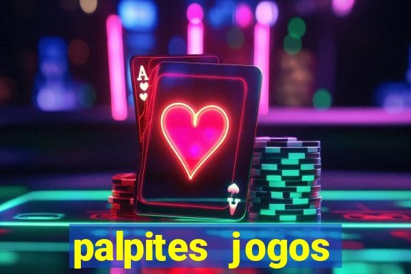 palpites jogos quarta feira