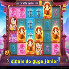 sinais do guga junior