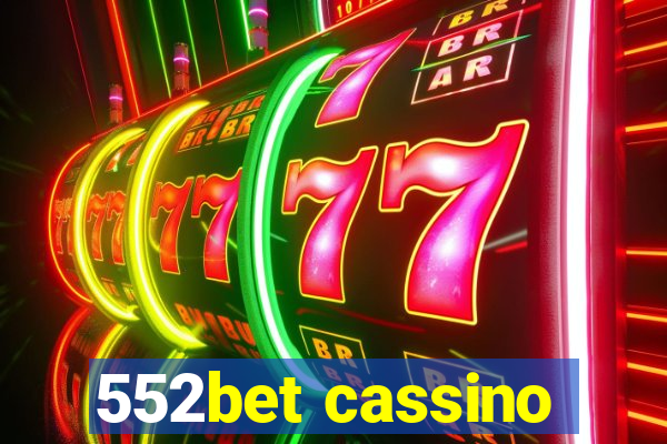 552bet cassino