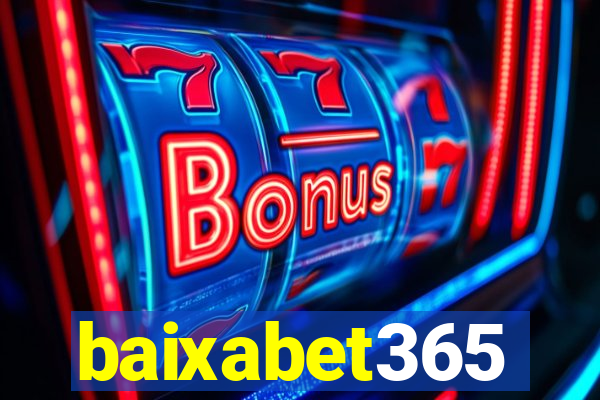 baixabet365