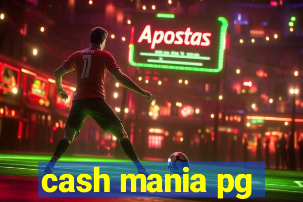 cash mania pg