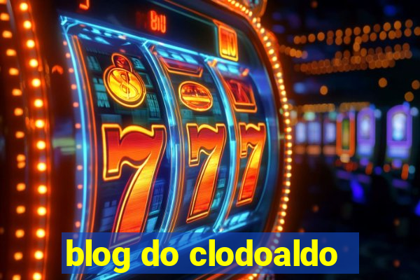 blog do clodoaldo