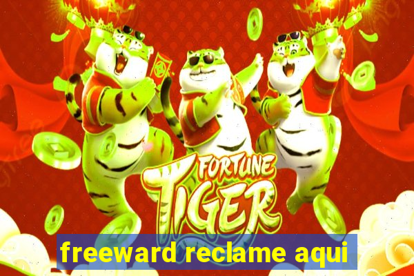 freeward reclame aqui