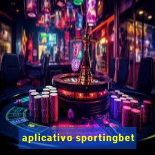 aplicativo sportingbet