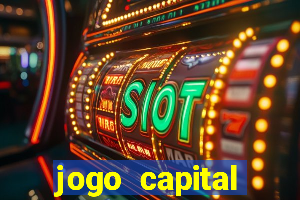 jogo capital download mobile