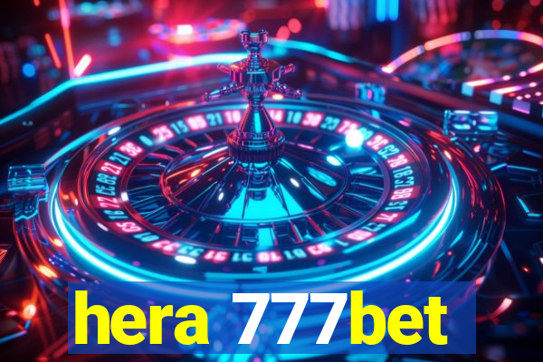 hera 777bet