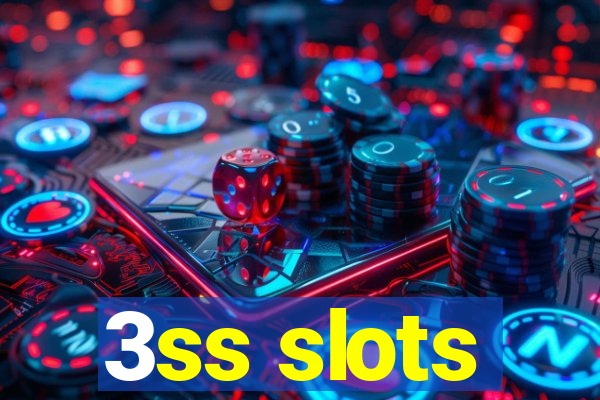 3ss slots