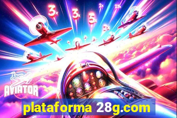 plataforma 28g.com