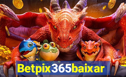 Betpix365baixar