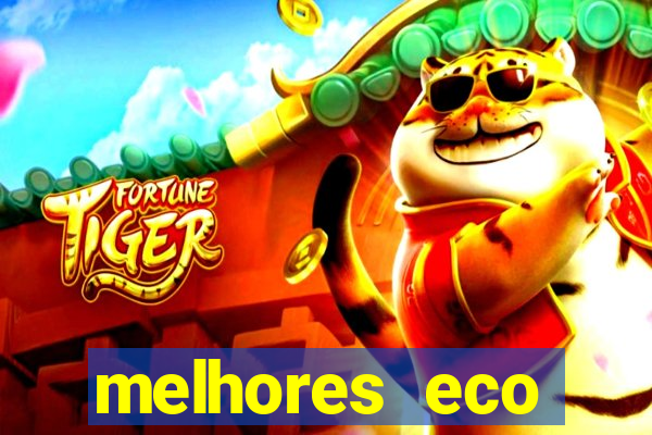 melhores eco resorts do brasil