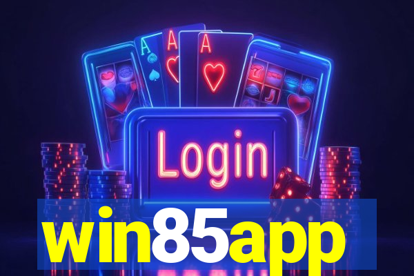 win85app