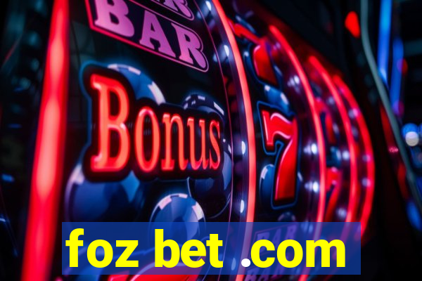 foz bet .com