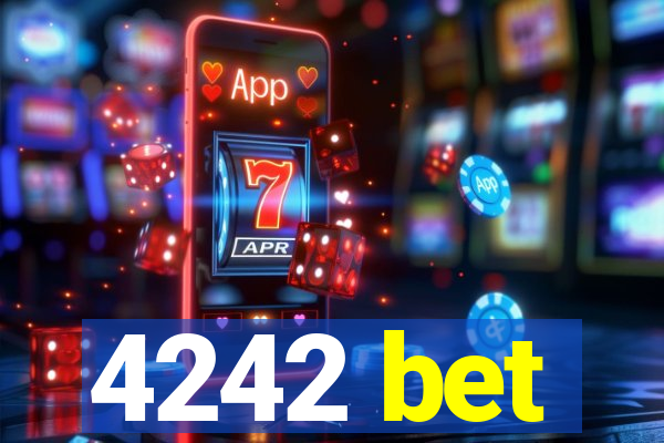 4242 bet