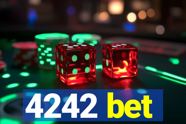 4242 bet