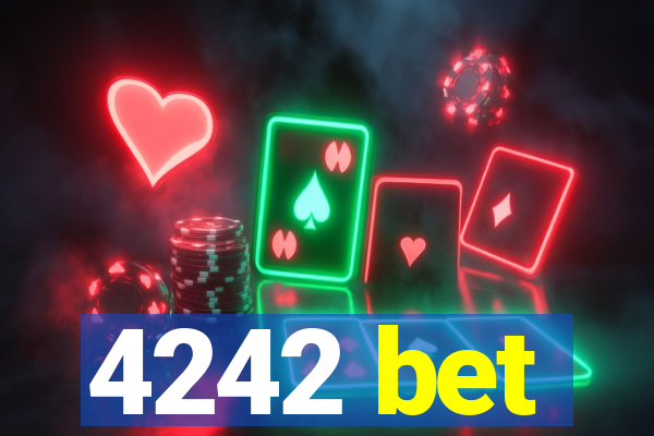 4242 bet