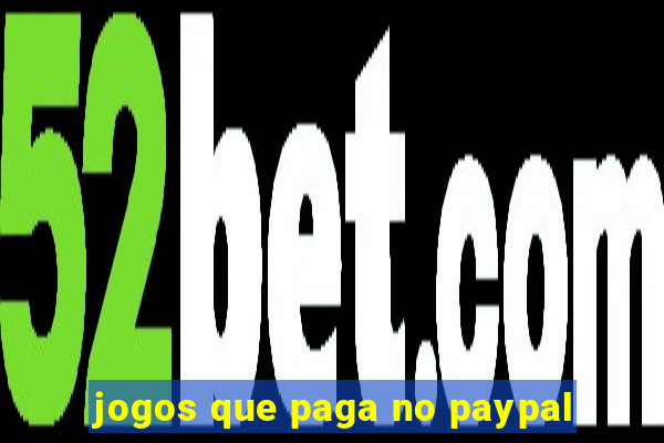 jogos que paga no paypal