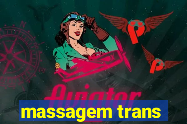 massagem trans