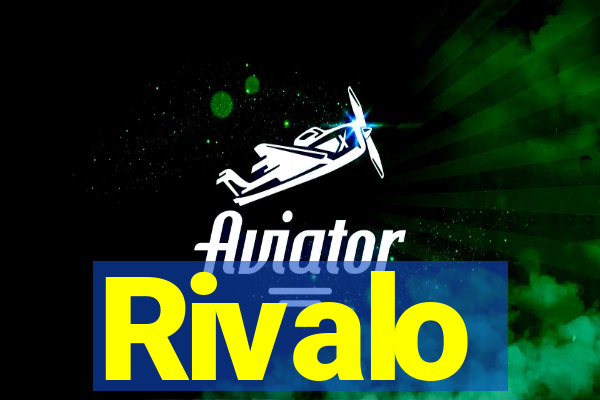 Rivalo