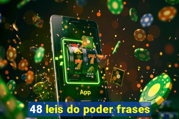 48 leis do poder frases