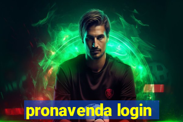 pronavenda login