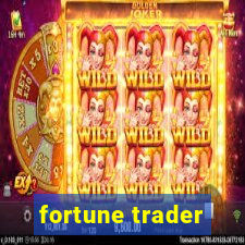 fortune trader