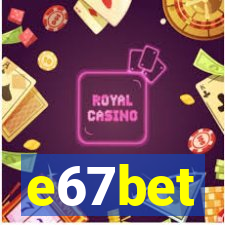 e67bet