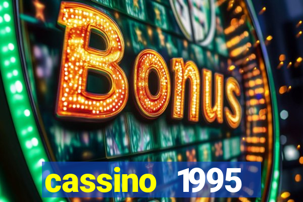 cassino 1995 dublado online