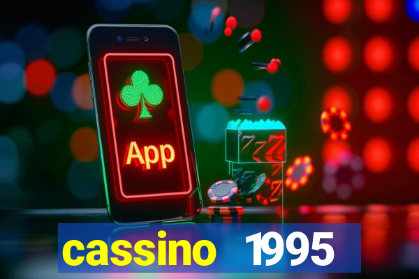 cassino 1995 dublado online