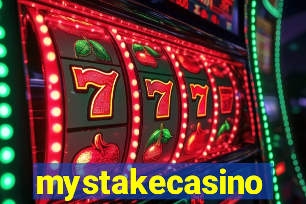 mystakecasino