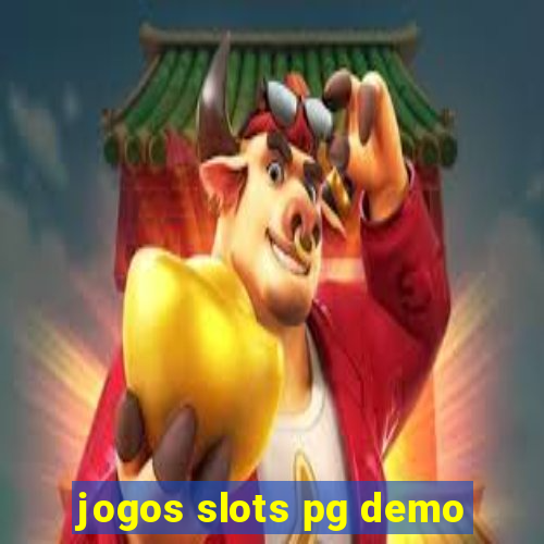 jogos slots pg demo