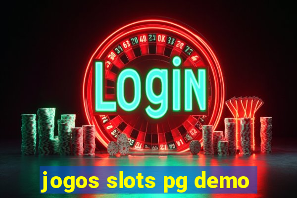 jogos slots pg demo