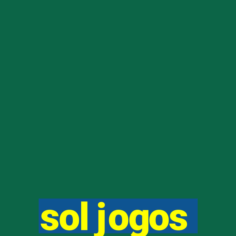 sol jogos