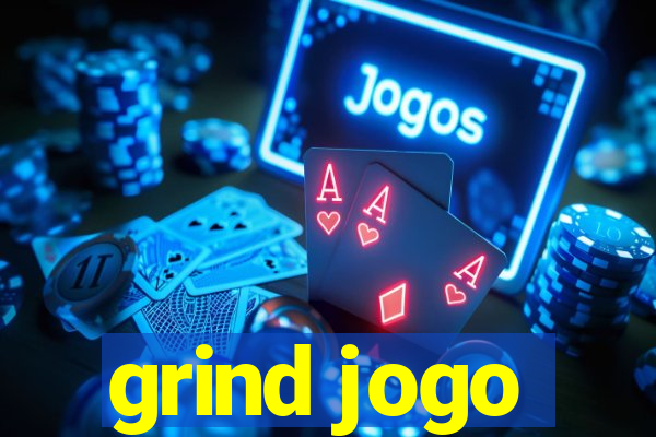 grind jogo