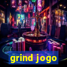 grind jogo