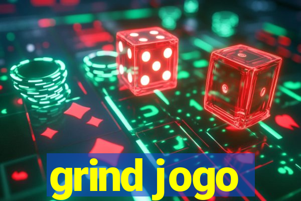 grind jogo