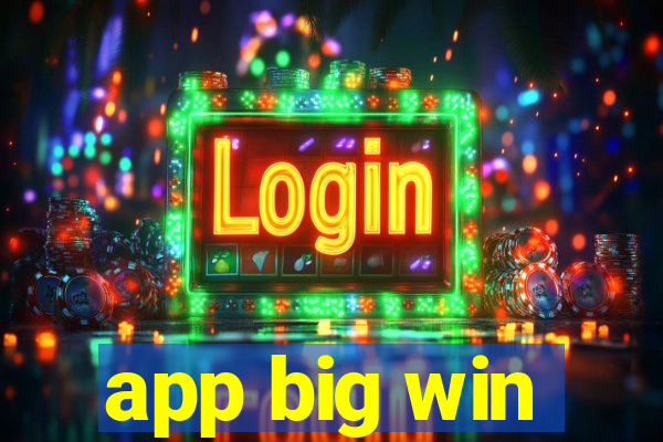 app big win