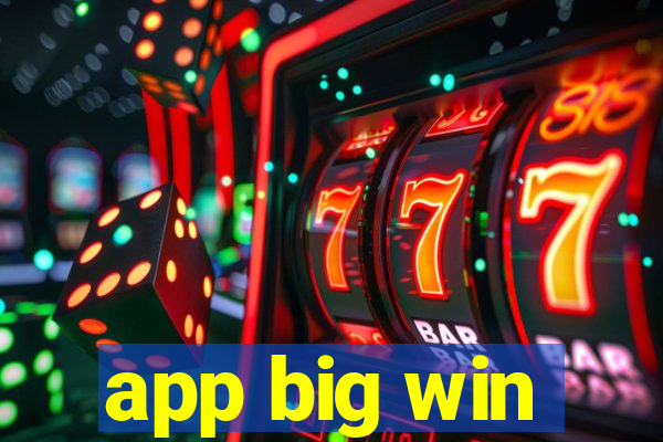 app big win