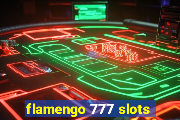 flamengo 777 slots